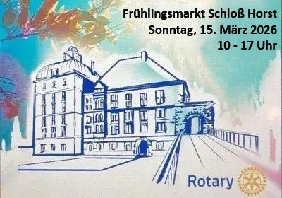 Blog vom 2026-03-08 ~ Einladung zum Rotary-Frühlingsmarkt auf Schloss Horst am 15. März 2026 - Kontor-der-Lydia